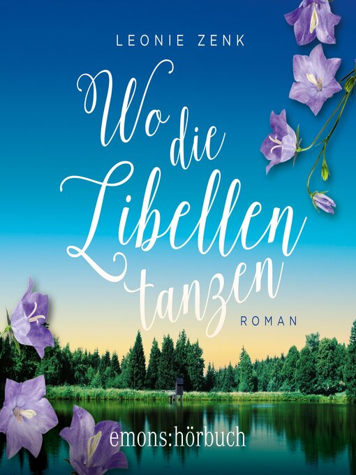 Title details for Wo die Libellen tanzen by Leonie Zenk - Wait list